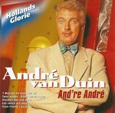 Hollands Glorie - Andre Van Duin - Medleys - And're Andre