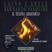 Pasquini: Caino e Abele / Il Teatro Armonico