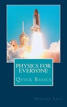 Physics for Everyone