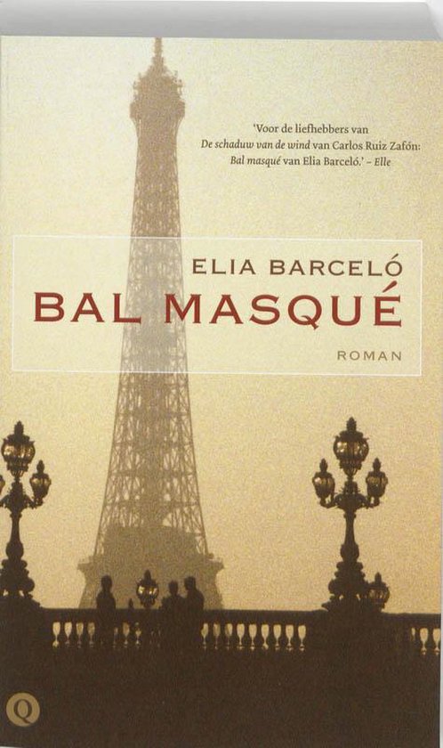 Boekomslag Bal Masqué van Elia Barceló met de Eiffeltoren op de achtergrond.