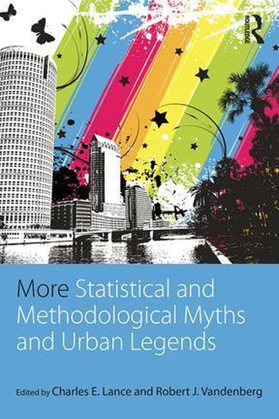 More Statistical and Methodological Myths and Urban Legends - cover