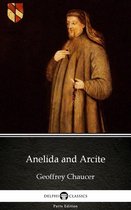 Delphi Parts Edition (Geoffrey Chaucer) 4 - Anelida and Arcite by Geoffrey Chaucer - Delphi Classics (Illustrated)