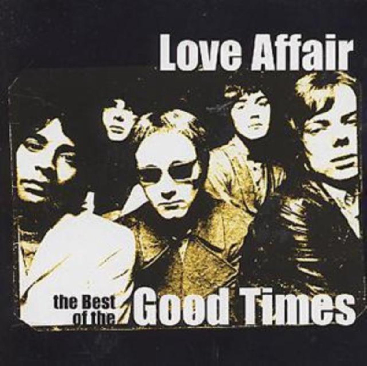 The Best Of The Good Times - Love Affair