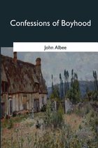 Confessions of Boyhood