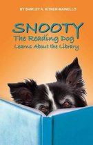 Snooty the Reading Dog Learns about the Library