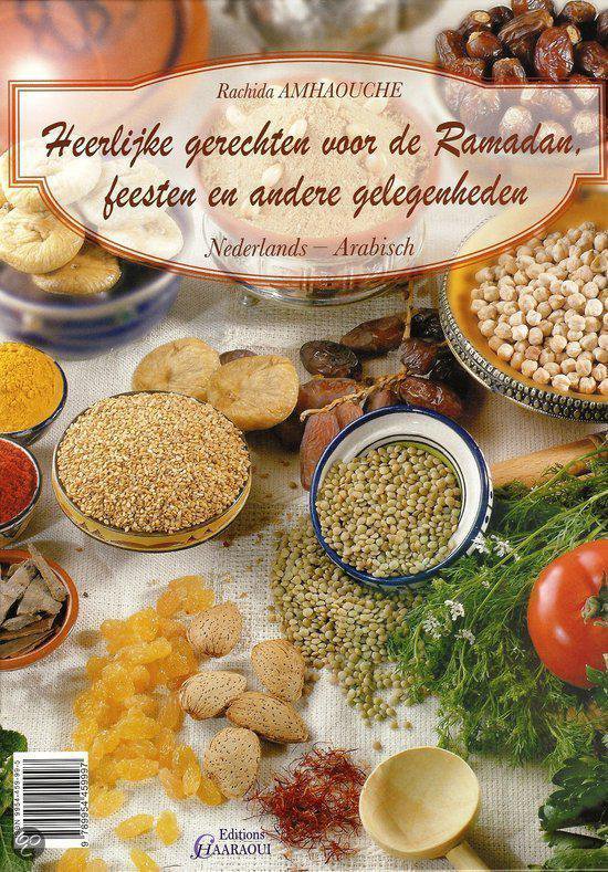 Heerlijke Gerechten Voor De Ramadan, Feesten En Andere Gelegenheden - Rachida Amhaouche | Stml-tunisie.org