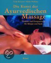 Die Kunst der Ayurvedischen Massage