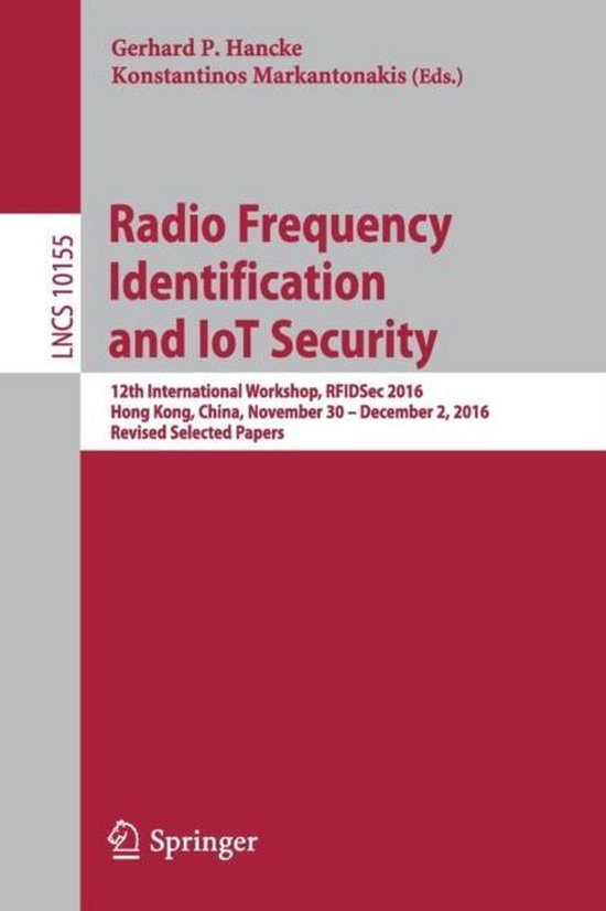 Radio Frequency Identification and IoT Security 9783319620237