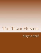 The Tiger Hunter