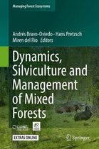 Dynamics Silviculture and Management of Mixed Forests