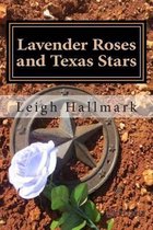 Lavender Roses and Texas Stars