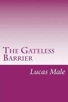 The Gateless Barrier