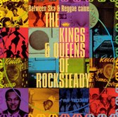 Kings & Queens of Rocksteady