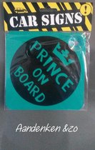 Prince on board - Auto - Bordje - Car Sign - Prins aan boord