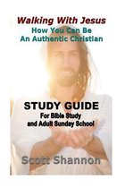 Walking with Jesus Study Guide