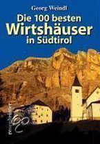 Die 100 besten Wirtshäuser in Südtirol