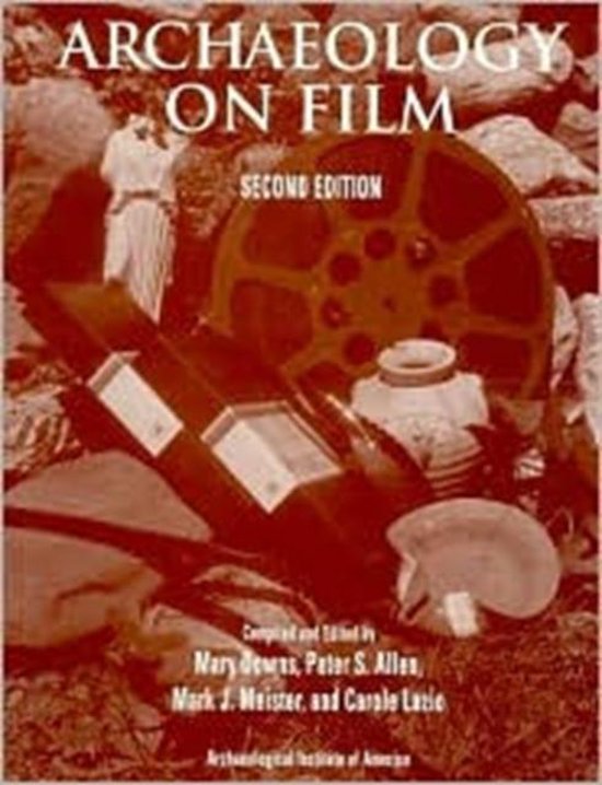 Archaeology on Film (2nd Edition) 9780840390165 Mary Downs Boeken