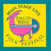 Main Stage Live: Falcon Ridge Folk Festival Album