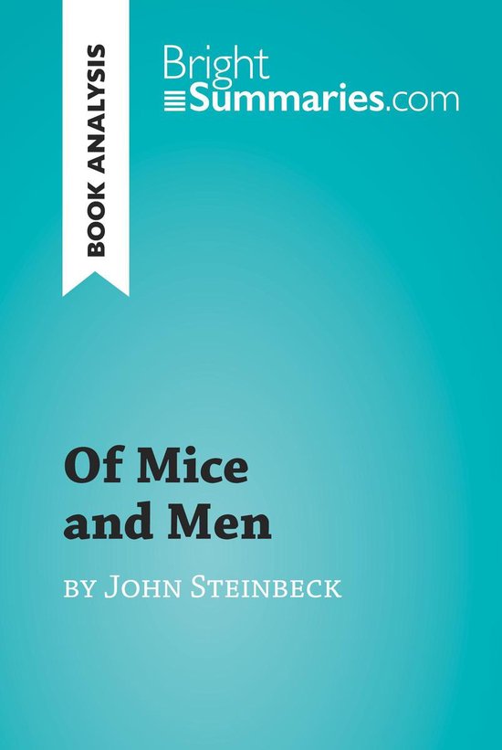 BrightSummaries.com - Of Mice and Men by John Steinbeck (Boo ... - cover