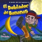 El Doblador de Bananas