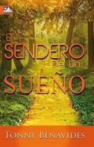 El Sendero de Un Sue o