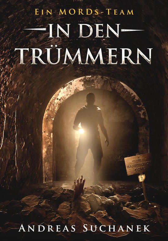 Ein MORDs-Team 7 - Ein MORDs-Team - Band 7: In den Trümmern ... - cover