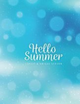 Hello Summer lovely&unique season