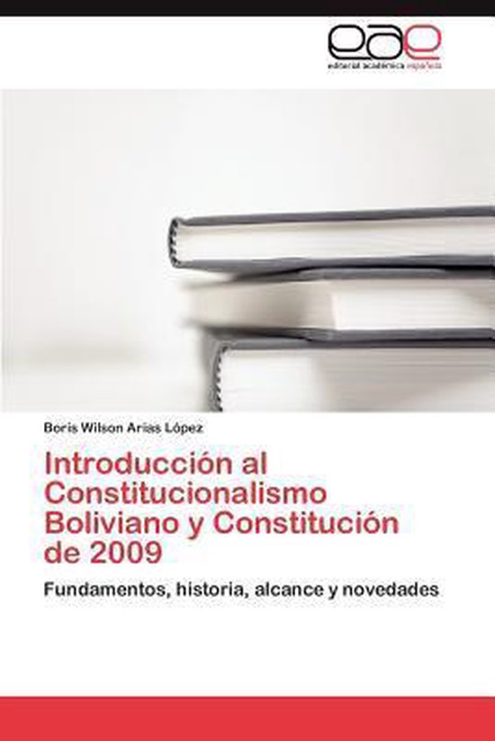 Introduccion Al Constitucionalismo Boliviano y Constitucion  ... - cover