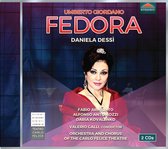 Daniela Dessi, Fabio Armiliato & Orchestra And Chorus Of The Carlo Felice Theatre - Giordano: Fedora (2 CD)