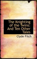 The Knighting of the Twins