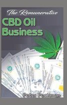 The Remunerative CBD Oil Business