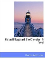 Gerald Fitzgerald, the Chevalier