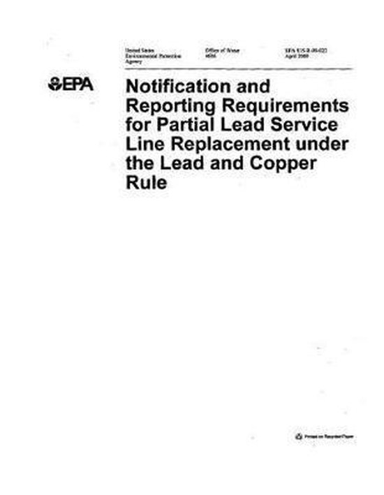 Notification and Reporting Requirements for Partial Lead Service Line