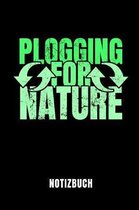 Plogging for Nature Notizbuch