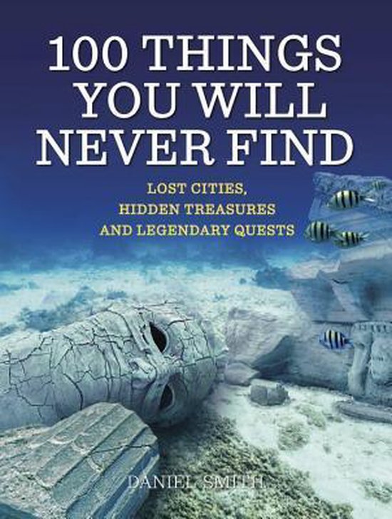 9781623658373 - 100 Things You Will Never Find