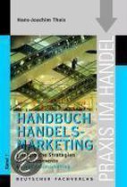 Handelsmarketing 1 -  Strategien und Instrumente im HandelsMarketing