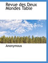 Revue Des Deux Mondes Table