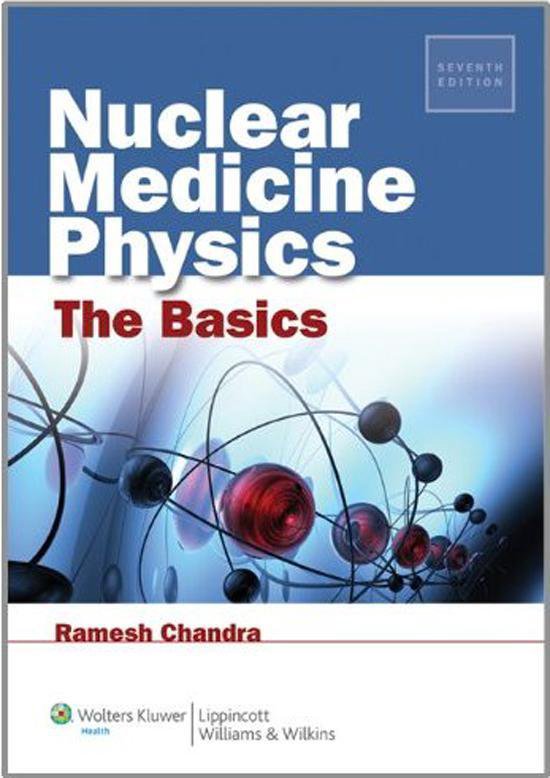 Nuclear Medicine Physics The Basics (ebook), Ramesh Chandra