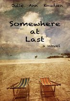 Somewhere at Last (Willow's Journey #2)
