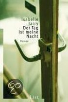 Der Tag Ist Meine Nacht