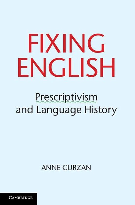 Fixing English (ebook), Anne Curzan 9781139949118 Boeken