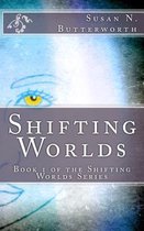 Shifting Worlds