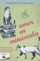 Amor En Minuscula