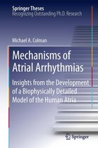 Springer Theses - Mechanisms of Atrial Arrhythmias