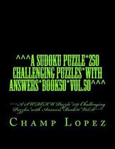 ^^^a Sudoku Puzzle*250 Challenging Puzzles*with Answers*book50*vol.50^^^