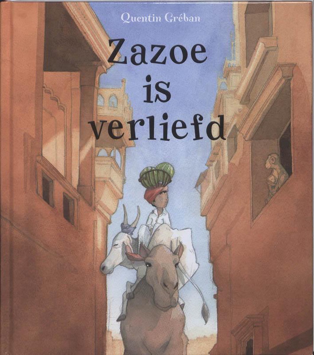 Zazoe Is Verliefd, Quintilian | 9789085431138 | Boeken | bol.com