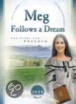 Meg Follows A Dream