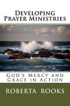 Developing Prayer Ministries