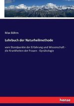 Lehrbuch der Naturheilmethode