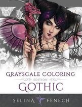 Grayscale Coloring Books by Selina- Gothic - Grayscale Edition Coloring Book